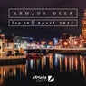 Armada Deep Top 10 - April 2017 - Extended Versions