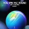 You Spin Me Round (Like A Record)