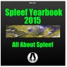 Spleef Yearbook 2015: All About Spleef