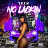 No Lackin, Vol. 2