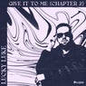 Give It To Me (Chapter 2 Extended Mix)