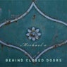 Behind Closed Doors