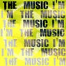 I Am The Music