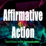 Affirmative Action