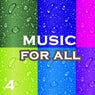 Music For All, Vol. 4