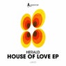 House of Love EP