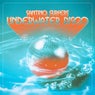Underwater Disco