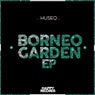 Borneo Garden EP