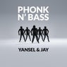 Phonk N' Bass (feat. Jayadev)