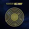 Get Away (Soundsystem Mix)