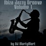 Ibiza Jazzy Groove, Vol. 1