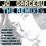 Jo Garceau (feat. Jo Garceau) [The Remixes]