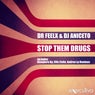 Stop Them Drugs  - EP