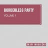Borderless Party, Vol. 1