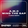 Mind The Gap (Turno Remix)