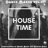 Dancer Maker, Vol. 1 (Compilation of House Music for Dancer Only)