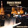 Fancy Hotel (Nights in Vegas)