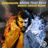 Bring That Beat (Monte Cristo Remix)
