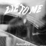 Lie to Me (Extended Mix)