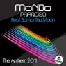 Mondo Paradiso The Anthem 2011 feat. Samantha Moon