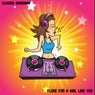 Fluke For A Girl Like You