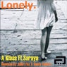 Lonely with Sonny Fodera & Juliet Fox Remixes