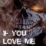 If You Love Me