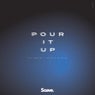 Pour It Up - Extended Mix