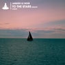 To the Stars (Remixes)
