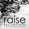 In The Mix: Joe Petrizzo - Raise Recordings Labelshowcase	