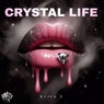 Crystal Life