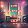New Amapiano Music 2024