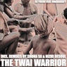 The Twai Warrior