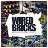 Wired Bricks, Vol. 6: Modular Techno