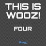 This Is Wooz! - Four