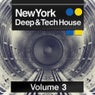 New York Deep & Tech House - Volume 3