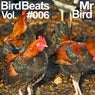 Bird Beats #006