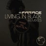 Living In Black Remixes