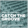 Catch the Groove, Vol. 4