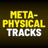 Metaphysical Tracks