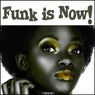 Funk Is Now!