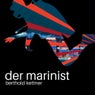 Der Marinist (Bugwelle / Petrol Farm)