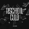 RISCHIO IL CULO - O.V.