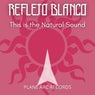 This Is the Natural Sound (Extended Mix)