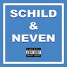 Schild & Neven