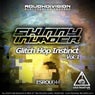 Glitch Hop Instinct EP Vol.1