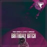 Birthday Bitch