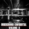 Underground Confidential Volume 2
