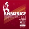Fun Fat Slice - EP