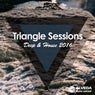 Triangle Sessions: Deep & House 2016